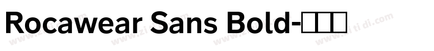 Rocawear Sans Bold字体转换